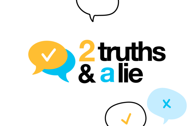 Two Truths and a Lie  game for team building